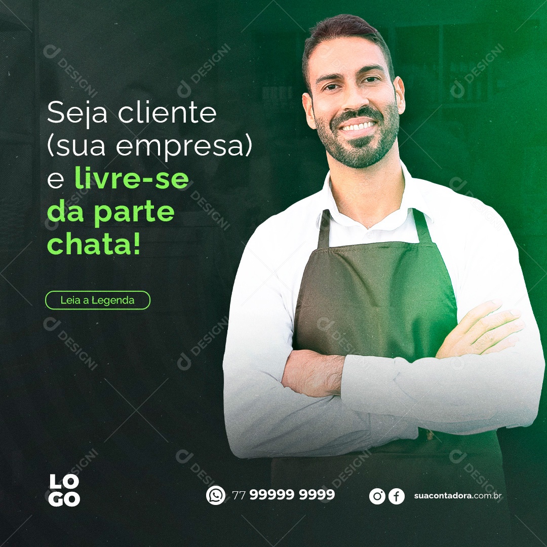 Seja Cliente e Livre Se da Parte Chata Social Media PSD Editável