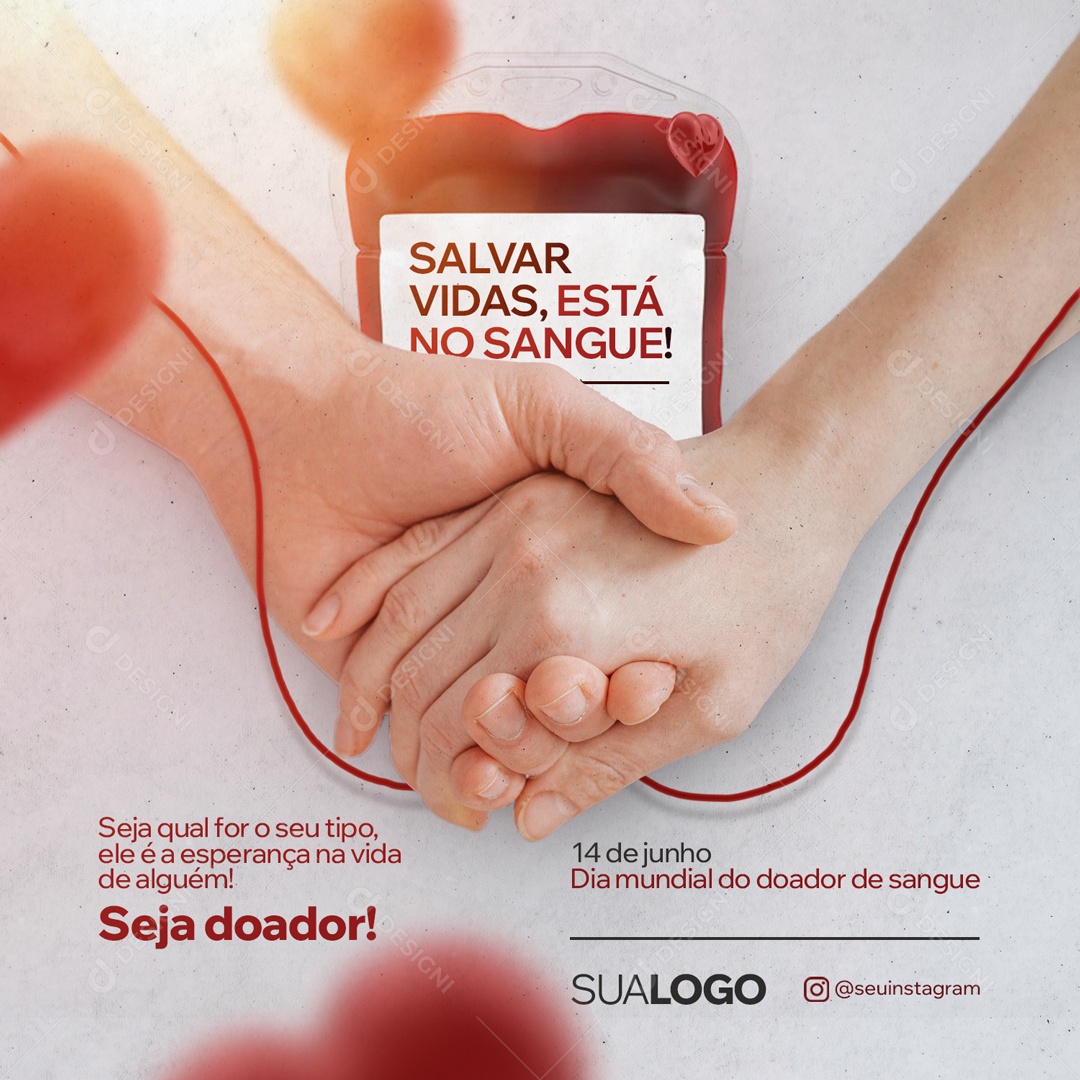 Salva Vidas Está no Sangue Dia Mundial Do Doador De Sangue Social Media PSD Editável