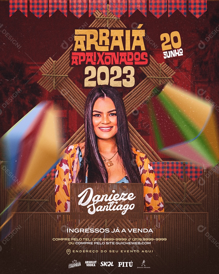 Flyer Feed Arraia Dos Apaixonados 2023 Danieze Santiago Social Media PSD Editável