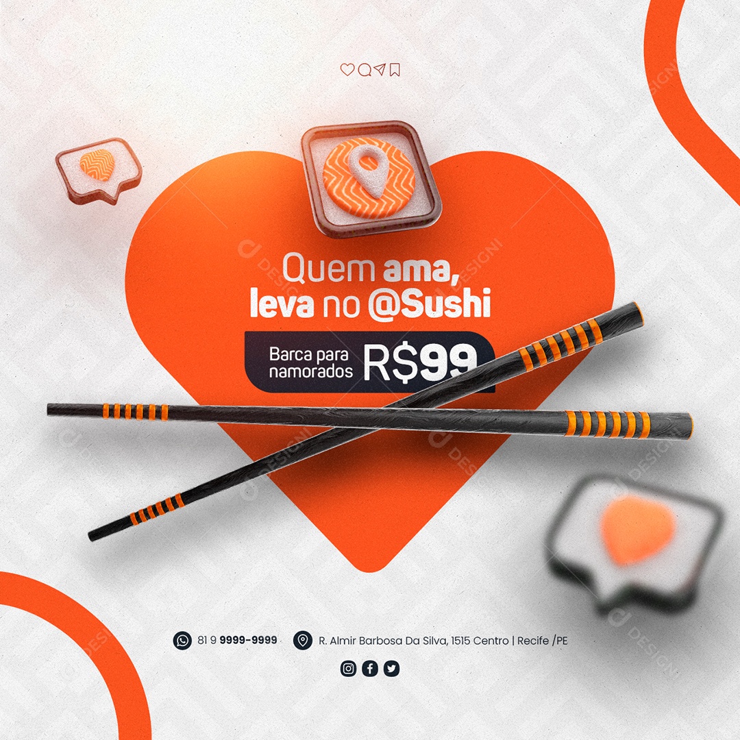 Quem Ama Leva No Sushi Barca Para Namorados 99,00 Comida Japonesa Social Media PSD Editável