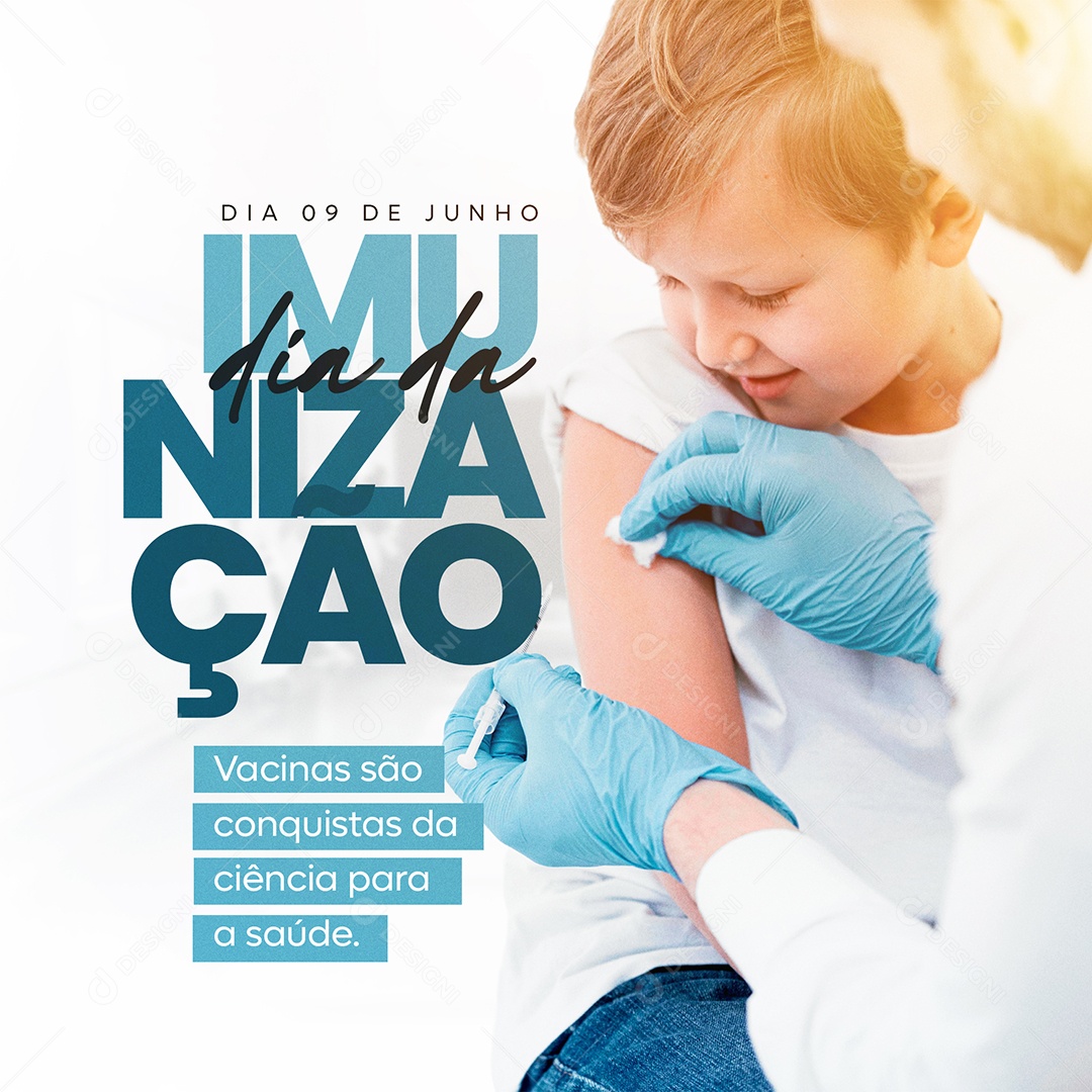 Social Media 09 De Junho Dia Da Imunização Ciência Para Saúde PSD Editável