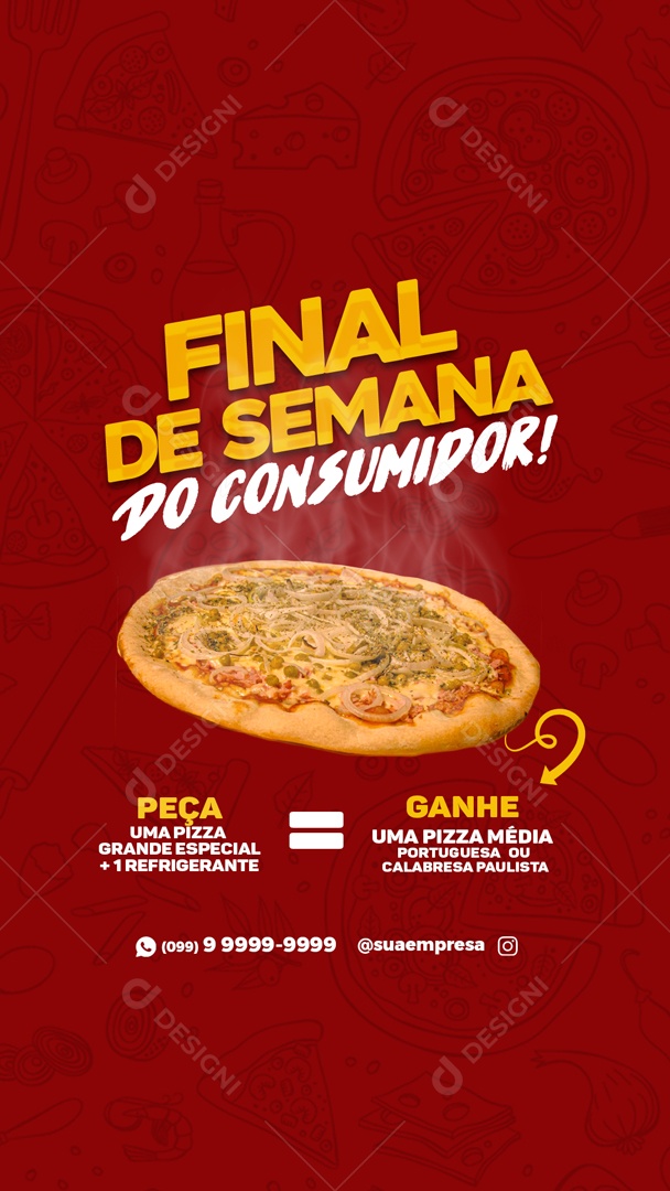 Story Fim De Semana Do Consumidor Pizzaria Social Media PSD Editável