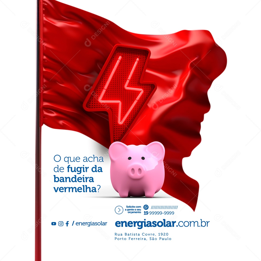 O Que Achar De Fugir Da Bandeira Vermelha Energia Solar Social Media PSD Editável