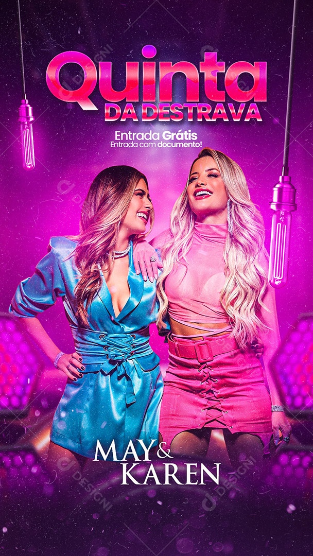 Flyer Quinta da Destrava May & Karen Story Social Media PSD Editável