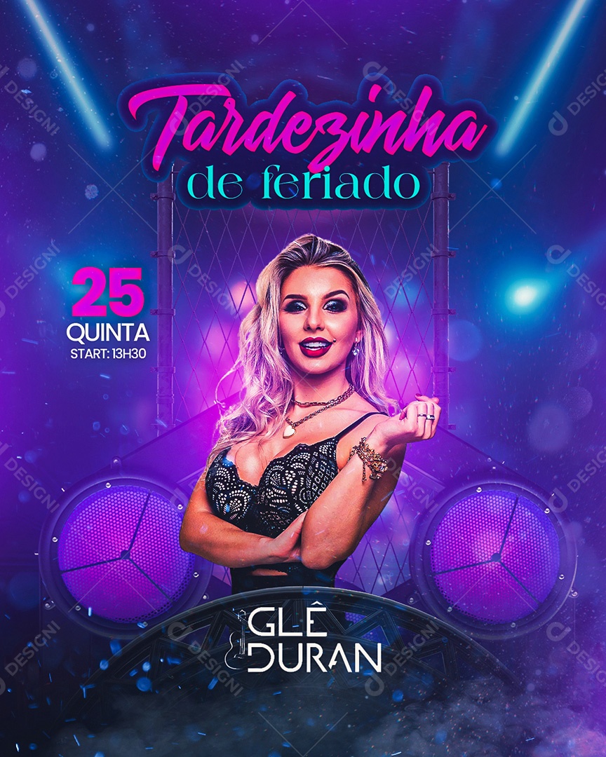 Flyer Tardezinha de Feriado Glê Duran Social Media PSD Editável