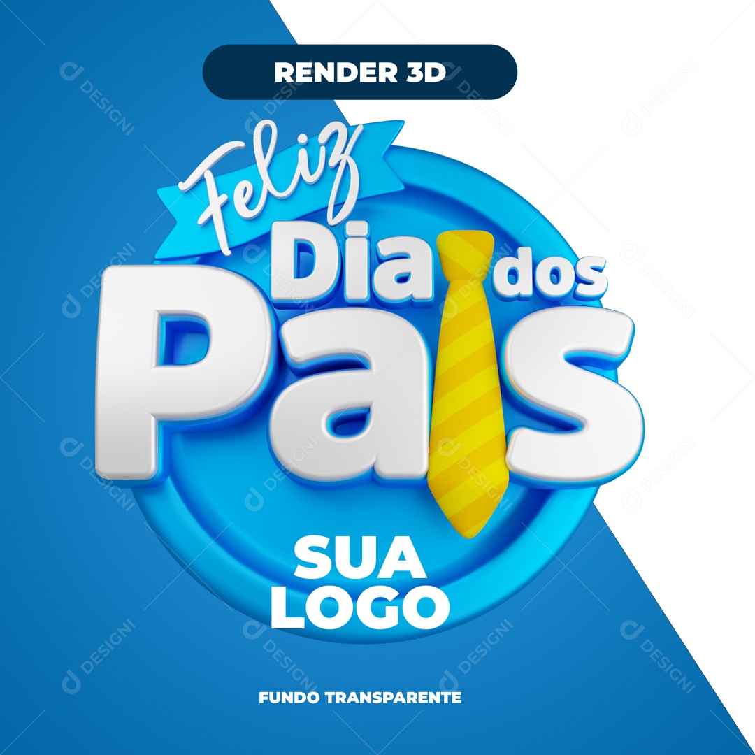 Selo 3D Dia Dos Pais Azul e Branco Social Media PSD Editavel
