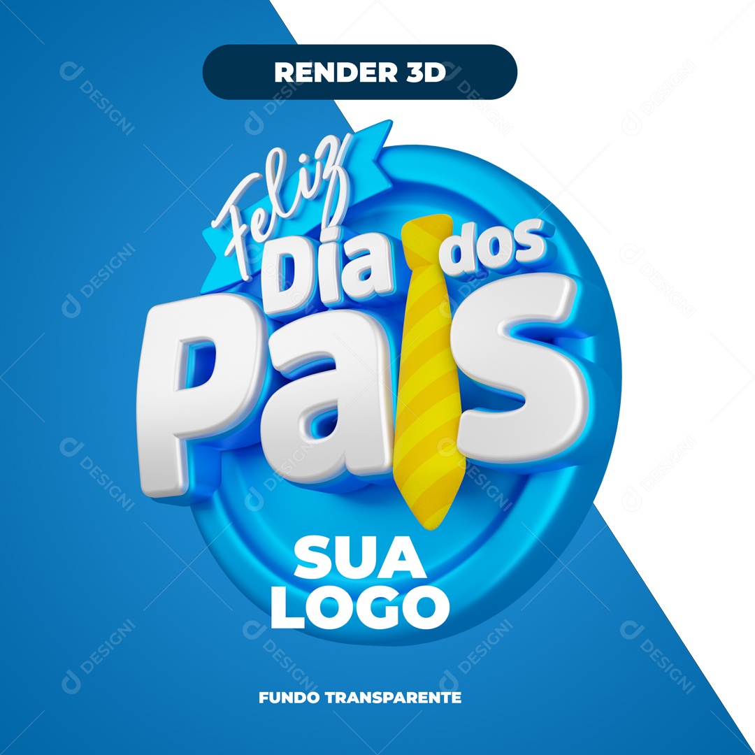 Selo 3D Dia Dos Pais Azul e Branco Social Media PSD Editavel