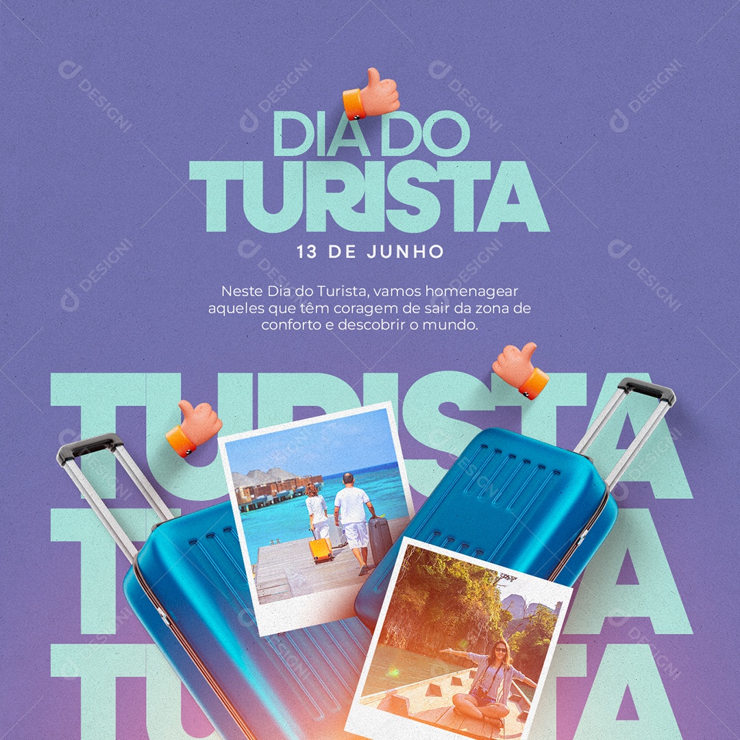 Vamos Homenagear Aqueles Que Têm Coragem Dia Do Turista Social Media PSD Editável