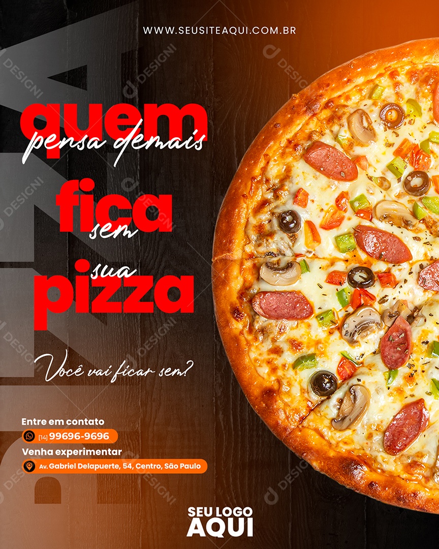 Social Media Quem Pensa Demais Fica Sem Sua Pizza PSD Editável