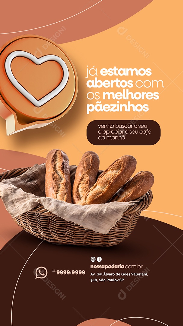 Story Já Estamos Abertos Com Os Melhores Pãezinhos Padaria Social Media PSD Editável