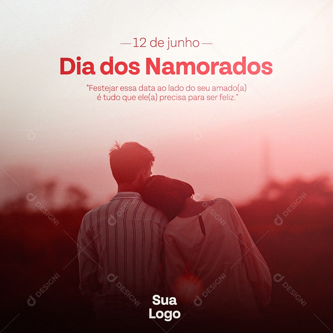 Festeja Essa Data Dia Dos Namorados 12 De Junho Social Media PSD Editável