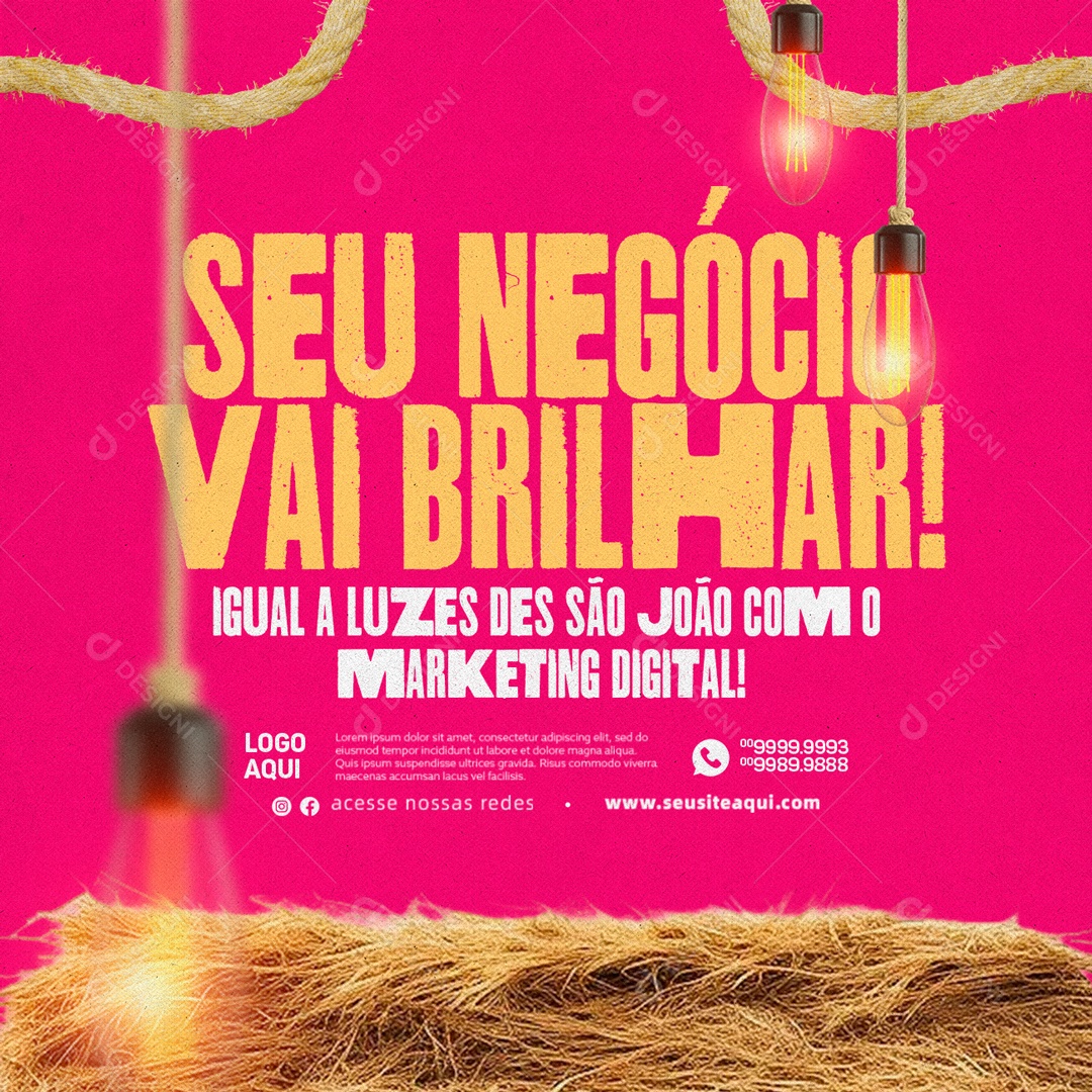Seu Negócio Vai Brilhar Igual A Luzes De São João Marketing Digital Social Media PSD Editável