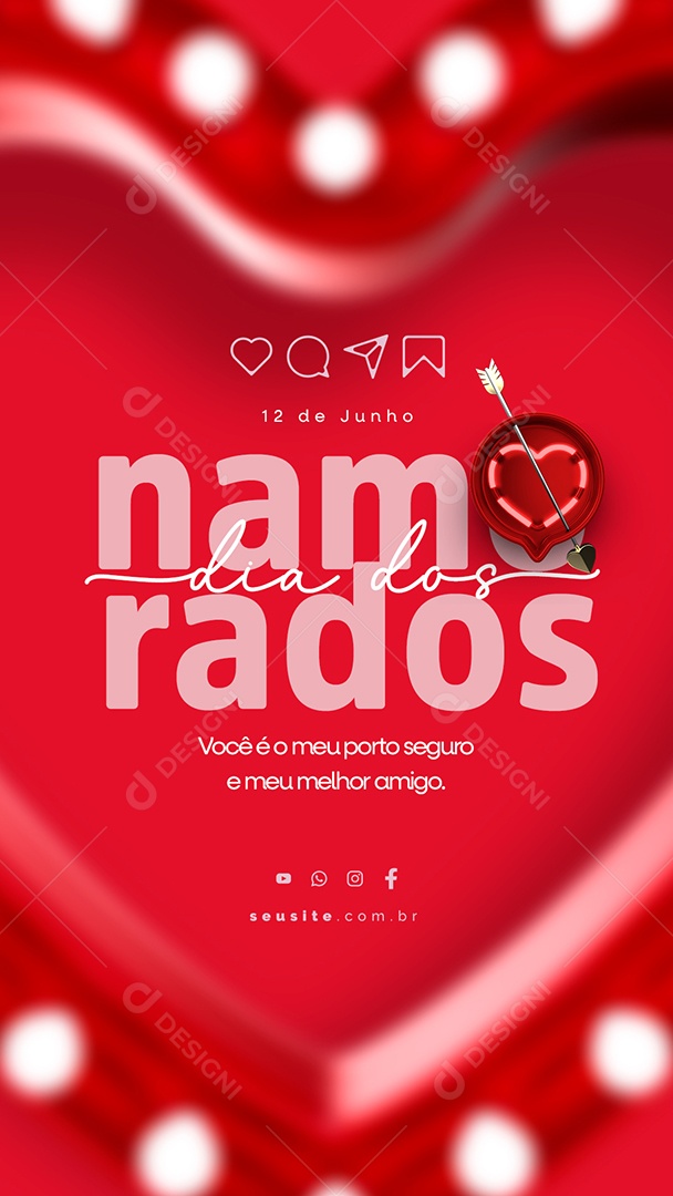 Story Você é o Meu Porto Seguro e Meu Melhor Amigo Dia Dos Namorados Social Media PSD Editável