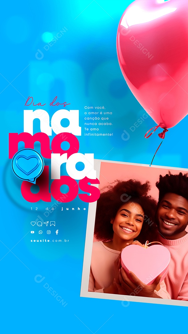 Story Com Você O Amor é Uma Canção Que Nunca Acaba Dia Dos Namorados Social Media PSD Editável