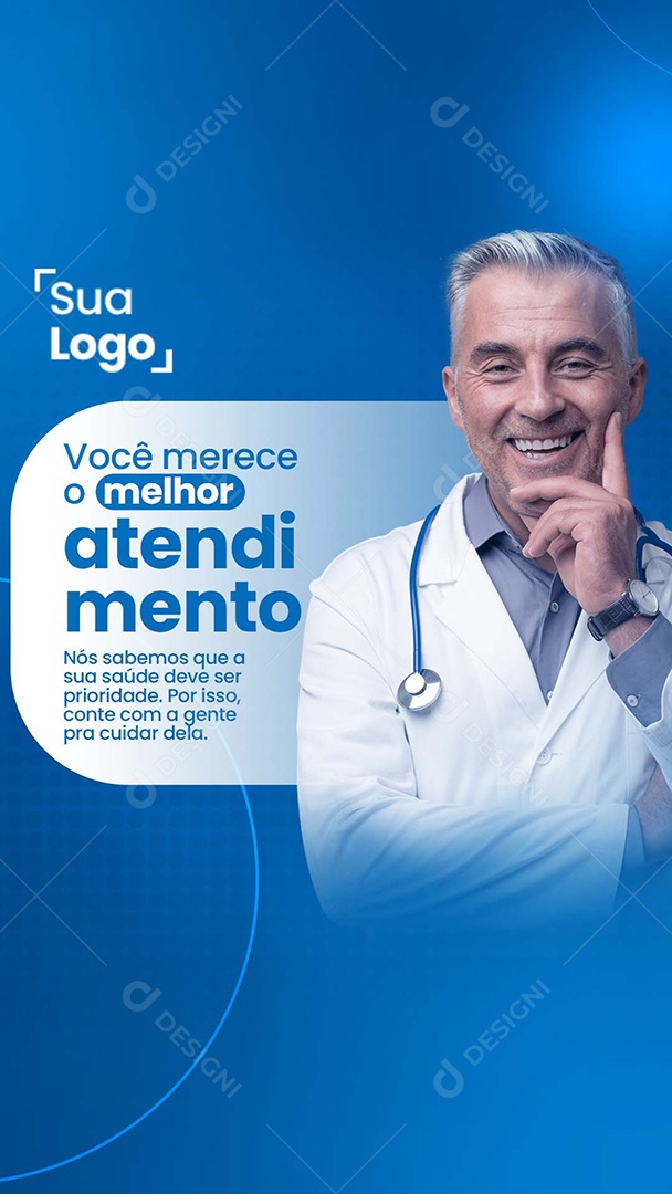 Story Você Merece o Melhor Atendimento Social Media PSD Editável