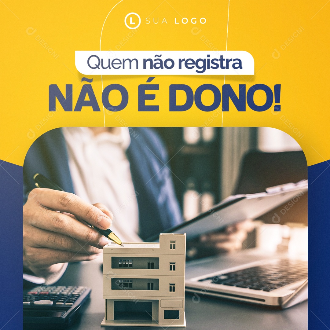 Quem Não Registra Não e Dono Social Media PSD Editável