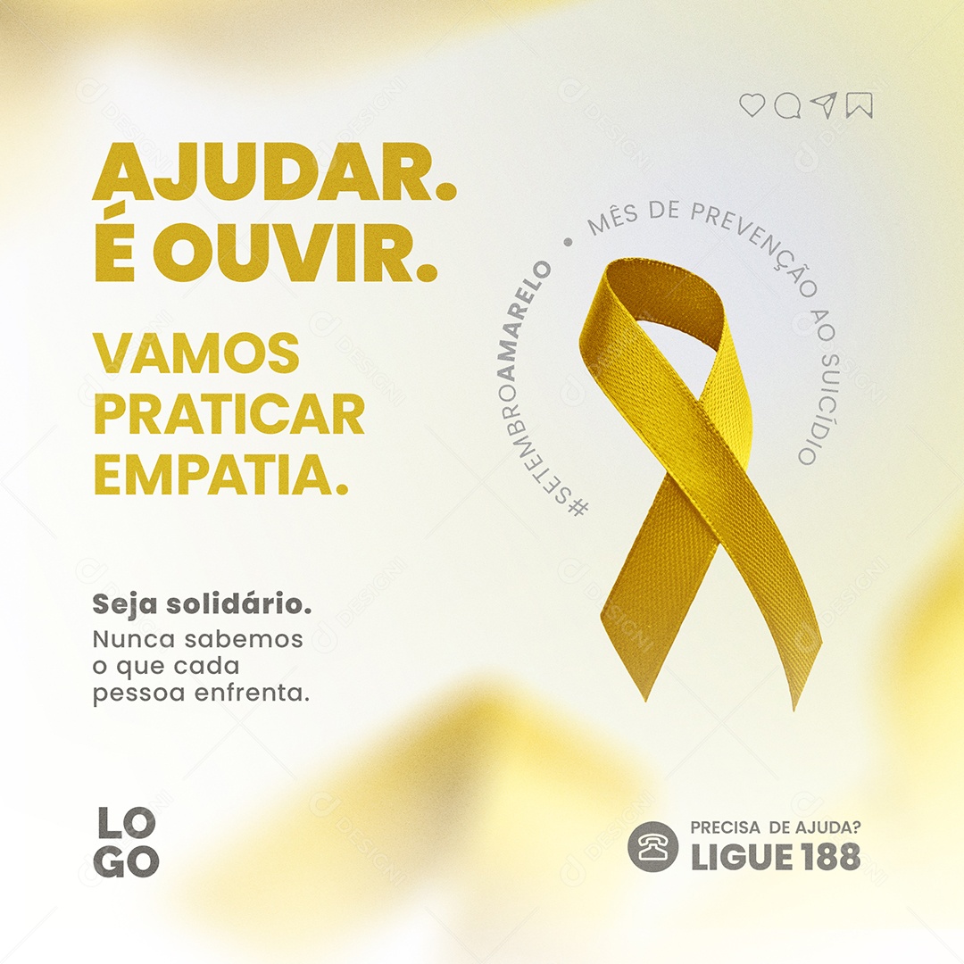 Setembro Amarelo Ajudar é Ouvir Vamos Praticar Empatia Social Media PSD Editável