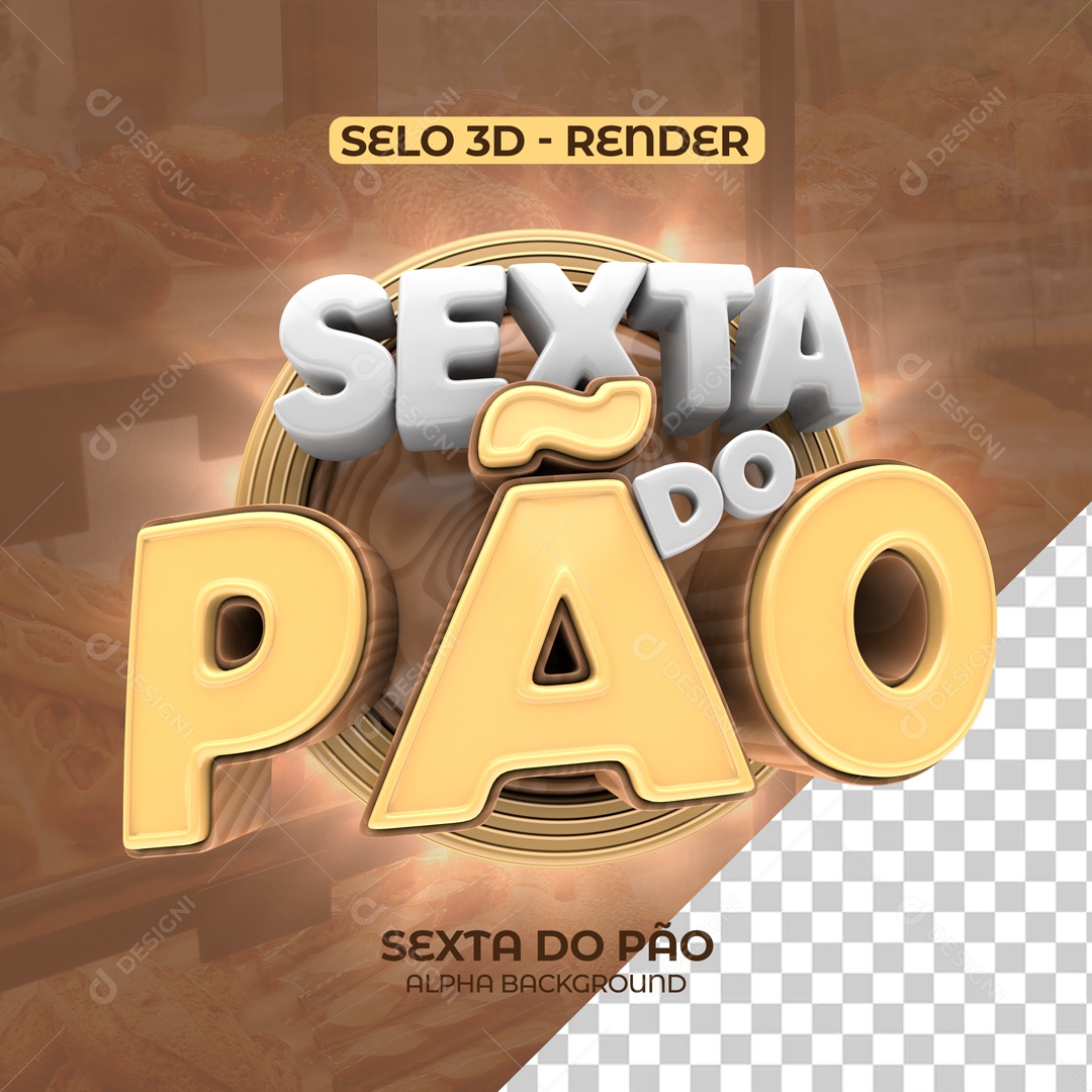Selo 3D Sexta Do Pão Para Composição PSD