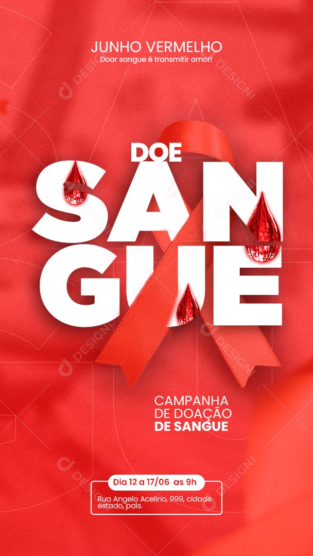 Post Story Junho Vermelho Campanha de Doção de Sangue Social Media PSD Editável