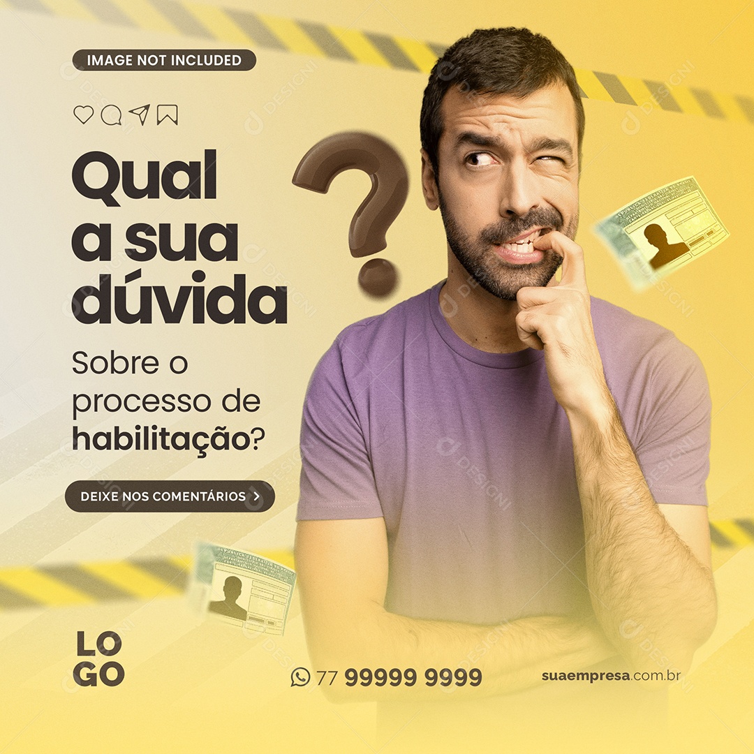 Qual a Sua Dúvida Sobre o Processo de Habilitação Social Media PSD Editável
