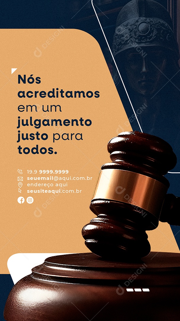 Story Nós Acreditamos Em Um Julgamento Justo Para Todos Advocacia Social Media PSD Editável