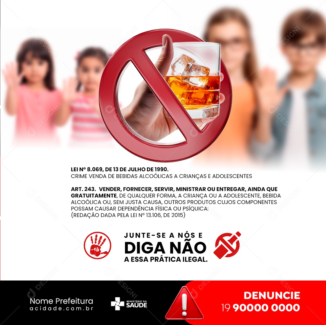 Junte-Se A Nós E Diga Não A Essa Prática Ilegal Campanha Prefeitura Social Media PSD Editável