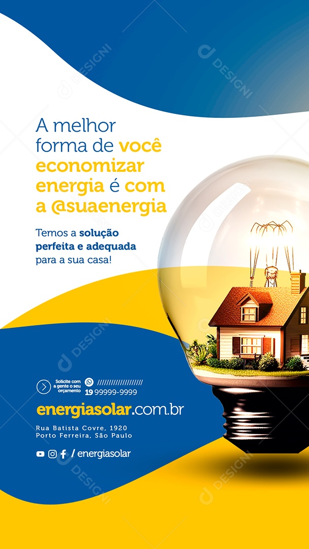 Story A Melhor Forma De Você Economizar Energia é Com A Energia Solar Social Media PSD Editável