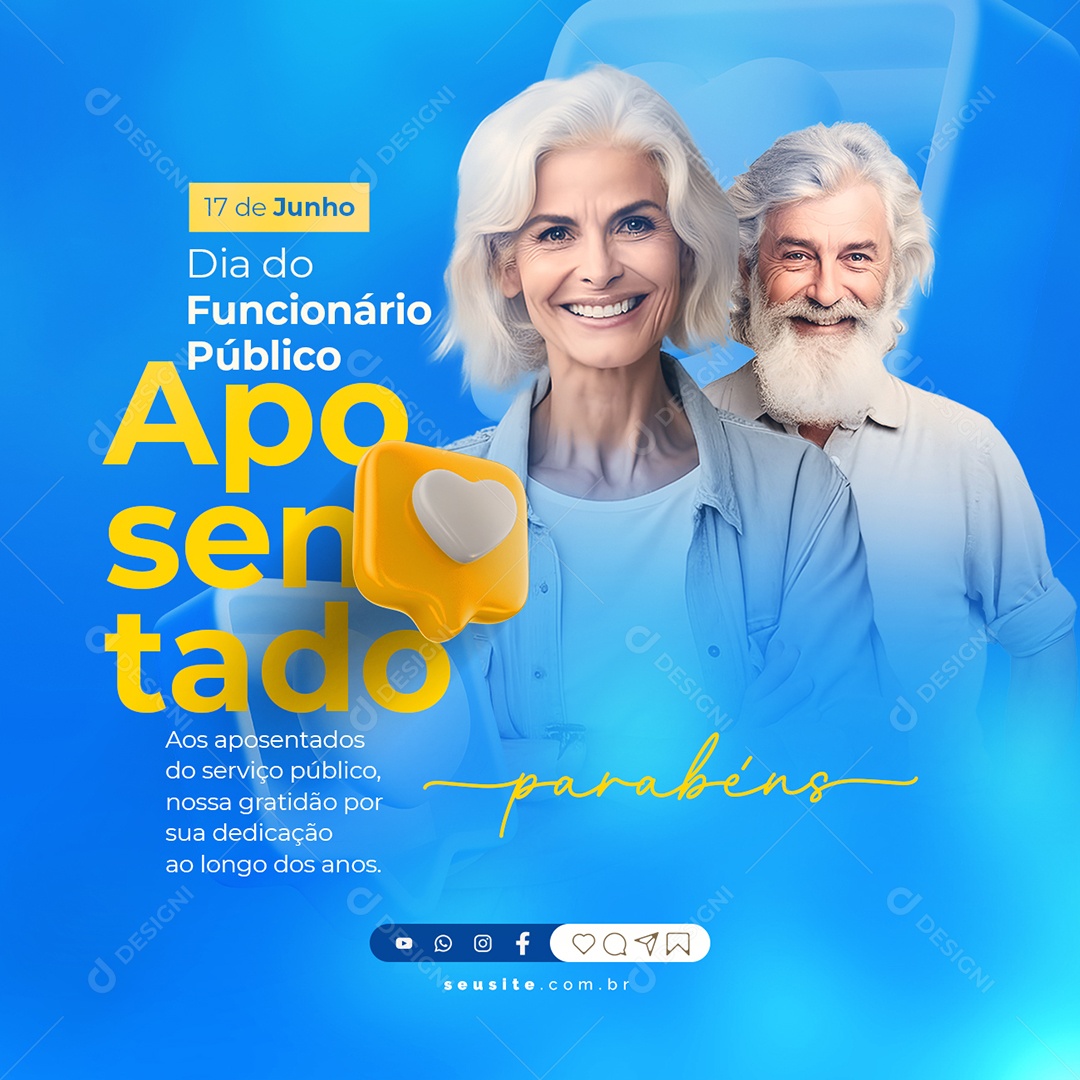 Dia Do Funcionário Público Aposentado 17 De Junho Social Media PSD Editável