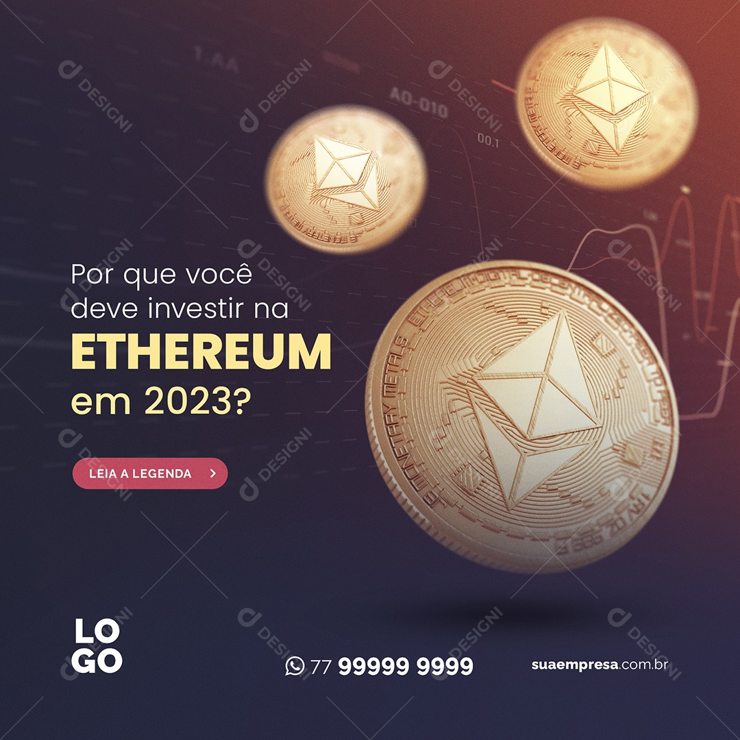 Por Que Você  Deve Investir na Ethereum Social Media PSD Editável