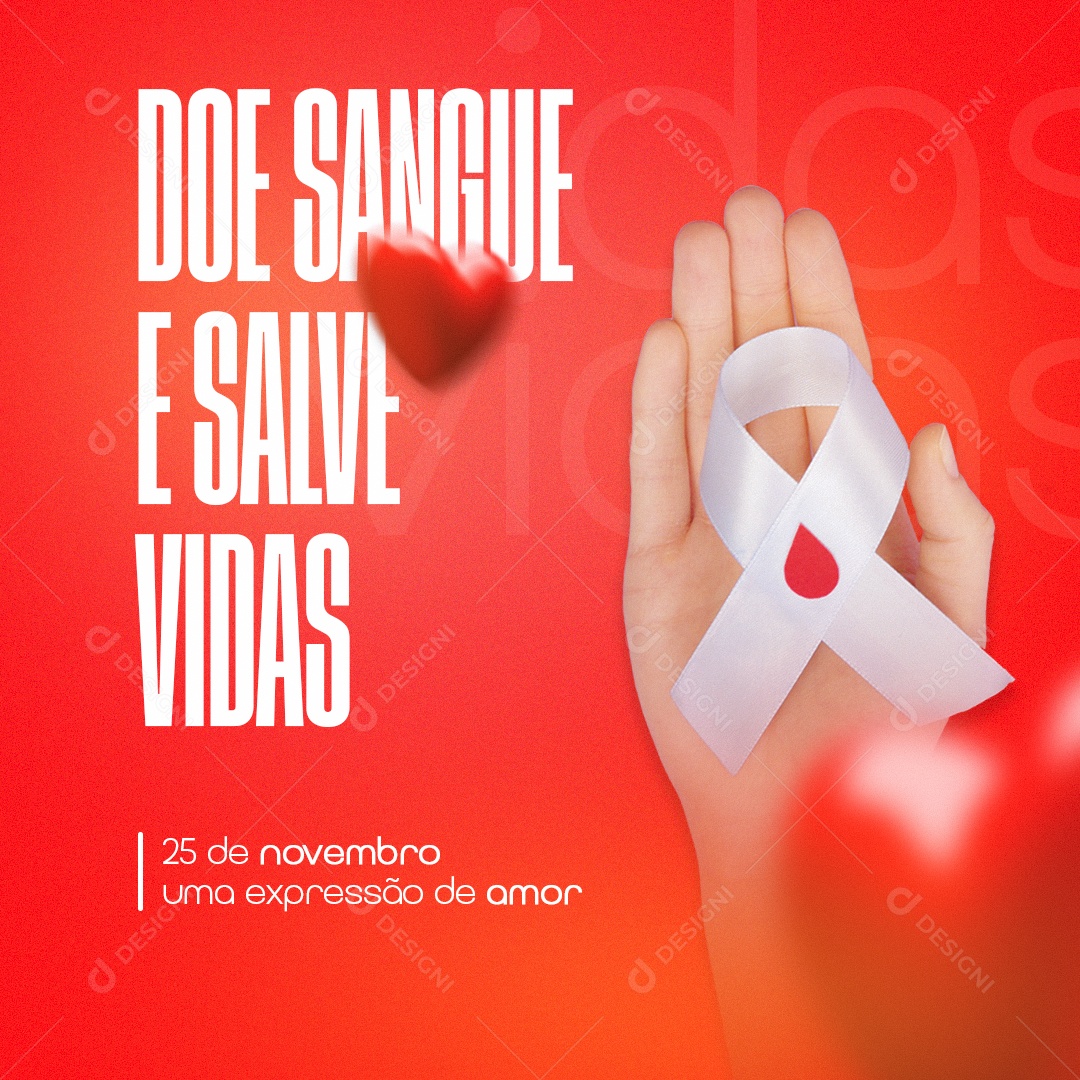 Doe Sangue e Salve Vidas 25 De Novembro Social Media PSD Editável