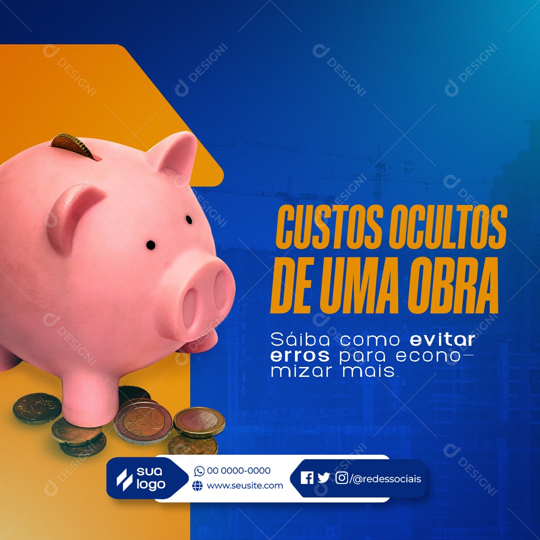 Custos Ocultos de Uma Obra Social Media PSD Editável