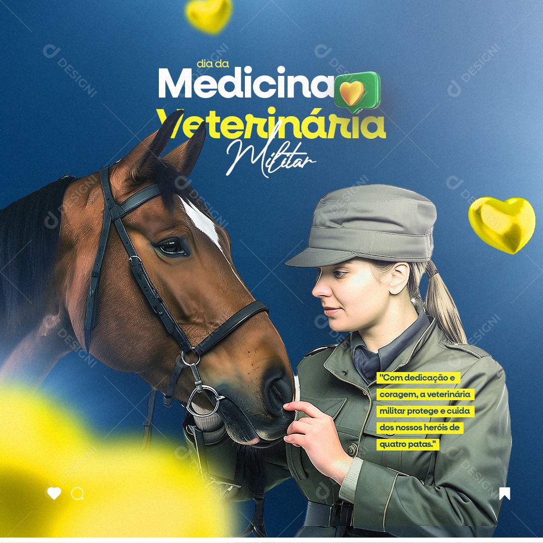 Com Dedicação E Coragem Dia Da Medicina Veterinária Militar Social Media PSD Editável