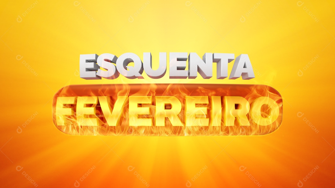 Elemento 3D Esquenta Fevereiro Social Media PSD Editável