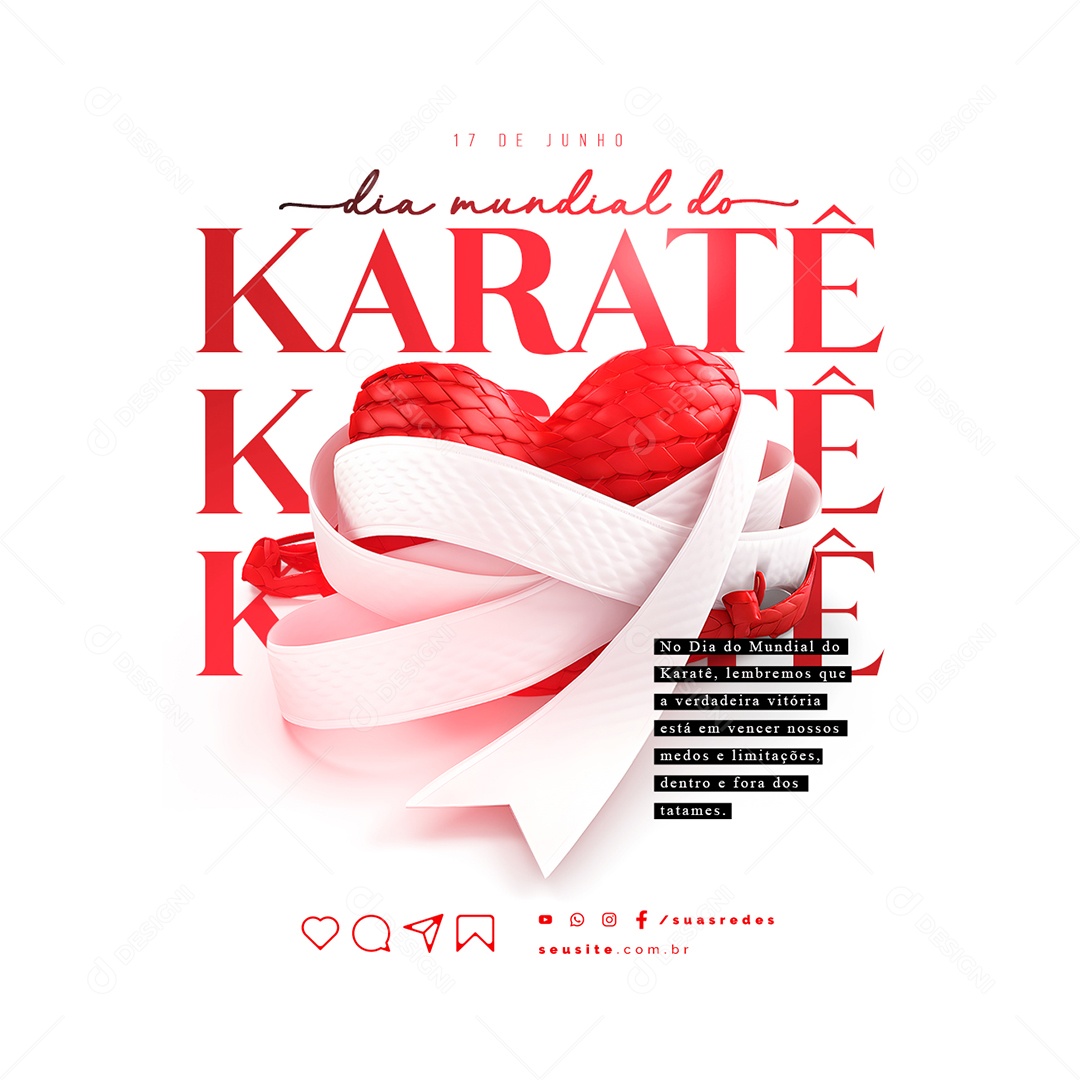 A Verdadeira Vitória Está Em Vencer Nossos Medos Dia Mundial Do Karatê Social Media PSD Editável