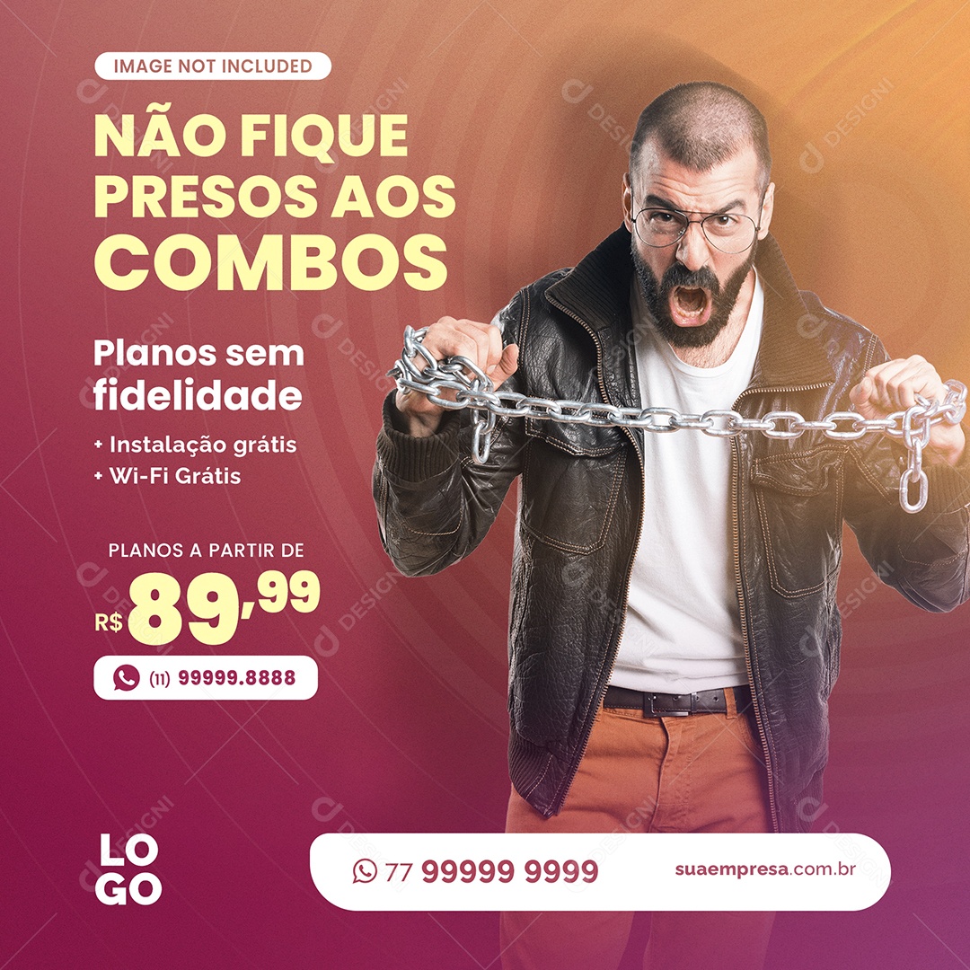 Não Fique Presos Aos Combos Plano Sem Fidelidade Social Media PSD Editável