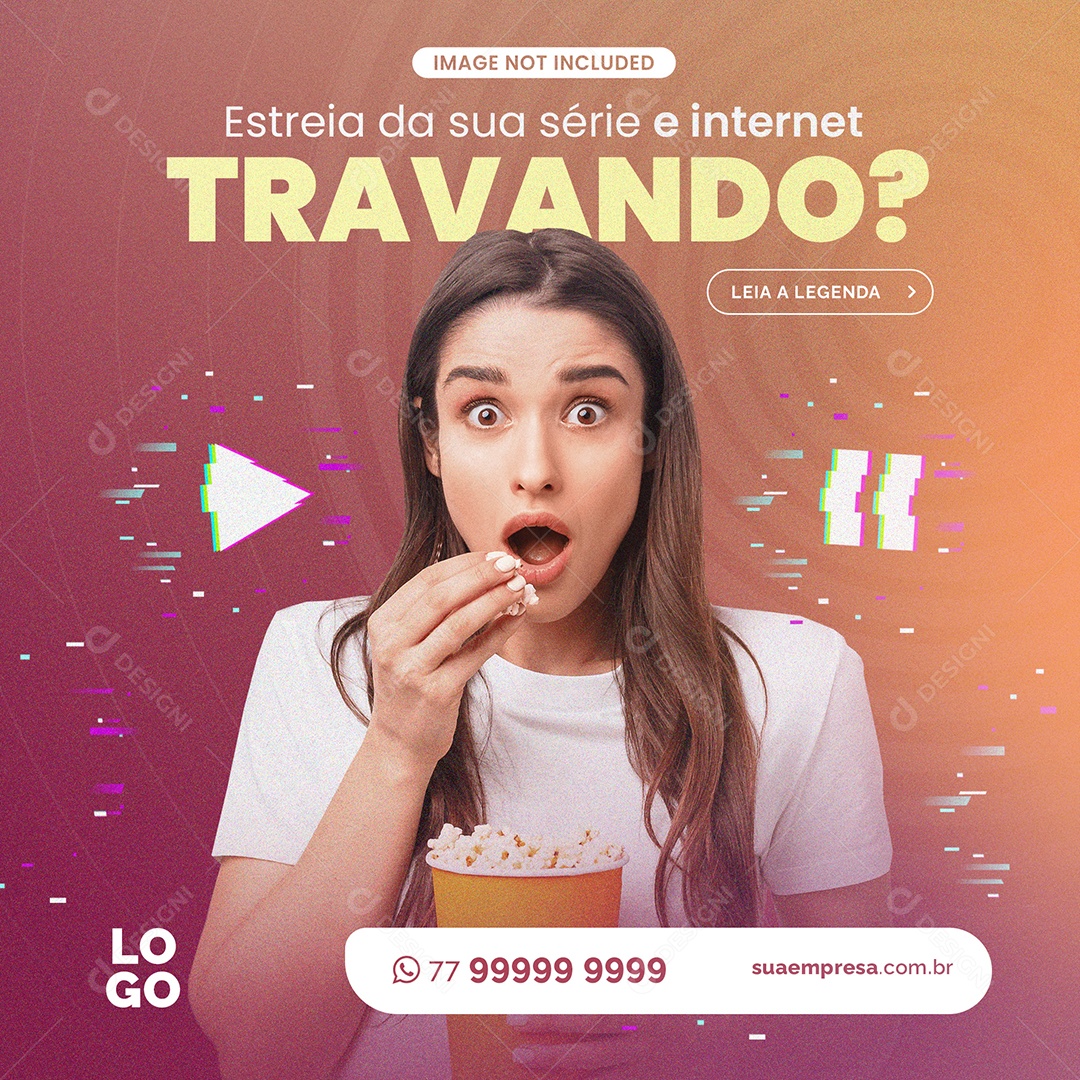 Estreia da Sua Serie e Internet Travando Social Media PSD Editável