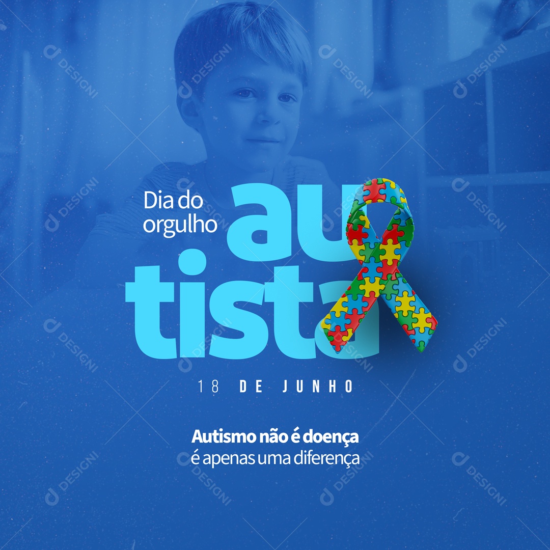 Autismo Não é Doença 17 De Junho Dia Mundial Do Orgulho Autista Social Media PSD Editável