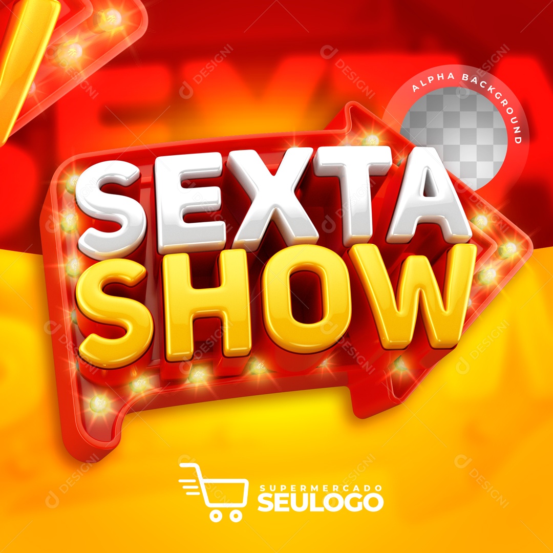 Sexta Show Selo 3D para Composição PSD