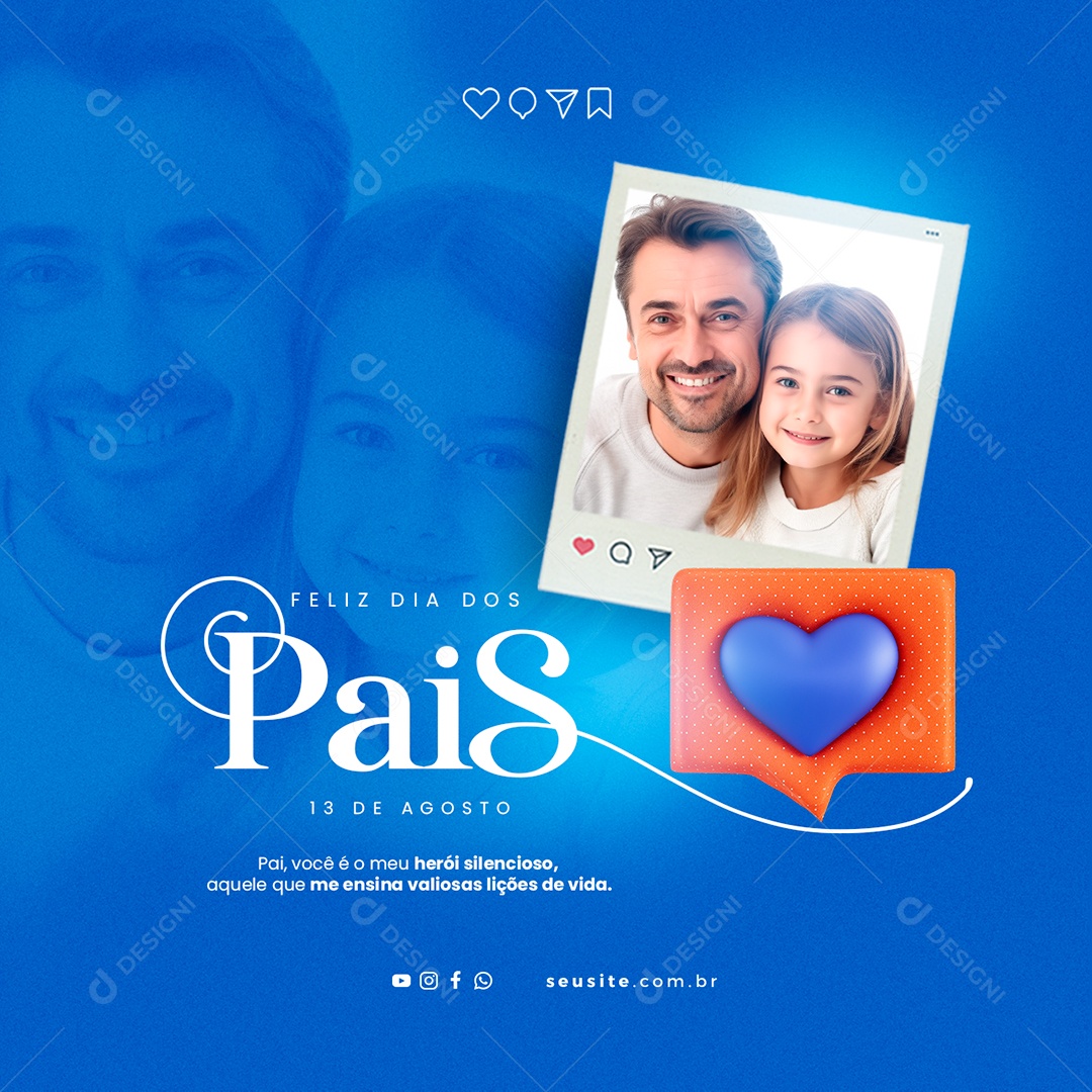 Feliz Dia Dos Pais 13 De Agosto Social Media PSD Editável