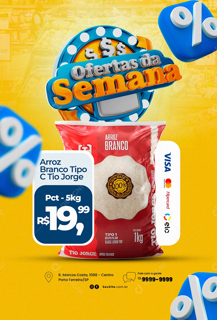 Ofertas Da Semana Arroz Branco Tipo C Tio Jorge 19,99 Social Media PSD Editável