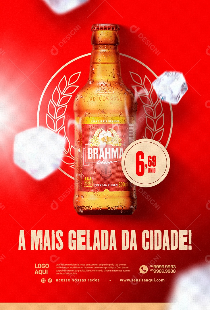 A Mais Gelada Da Cidade Brahma Chopp 6,69 Cervejaria Social Media PSD Editável