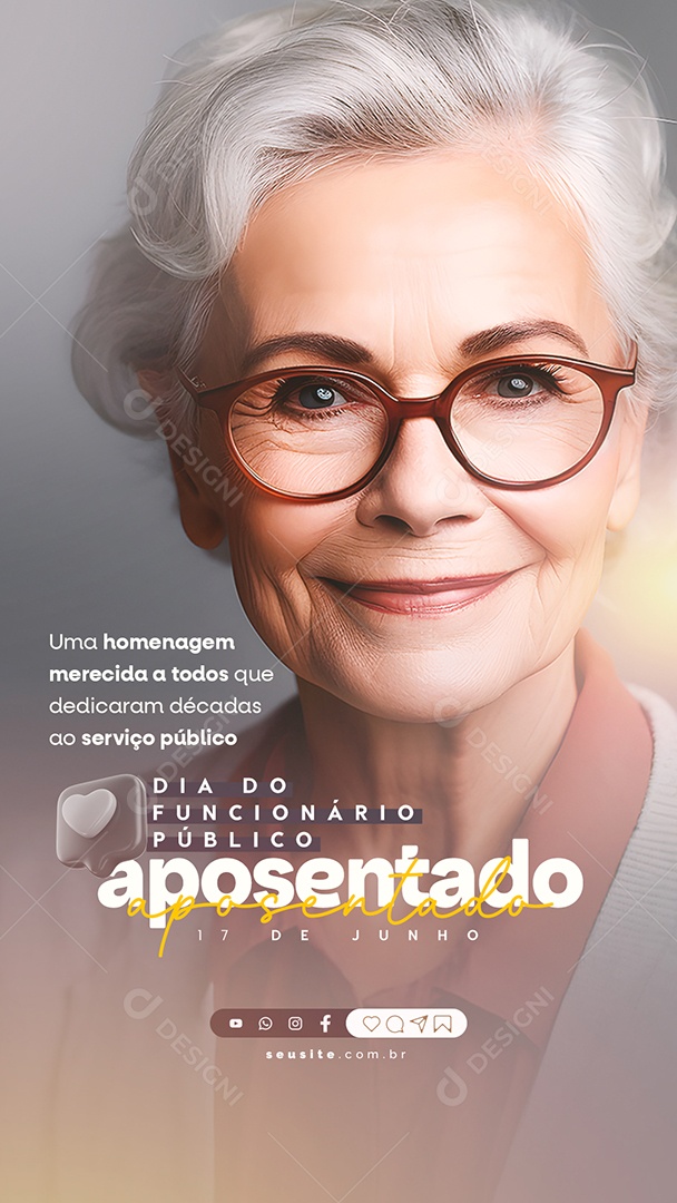 Story Uma Homenagem Merecida A Todos Dia Do Funcionário Público Aposentado Social Media PSD Editável