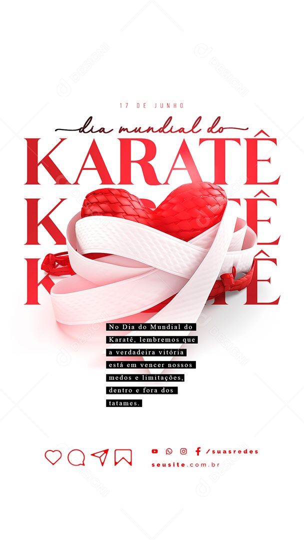 Story A Verdadeira Vitória Está Em Vencer Nossos Medos Dia Mundial Do Karatê Social Media PSD Editável