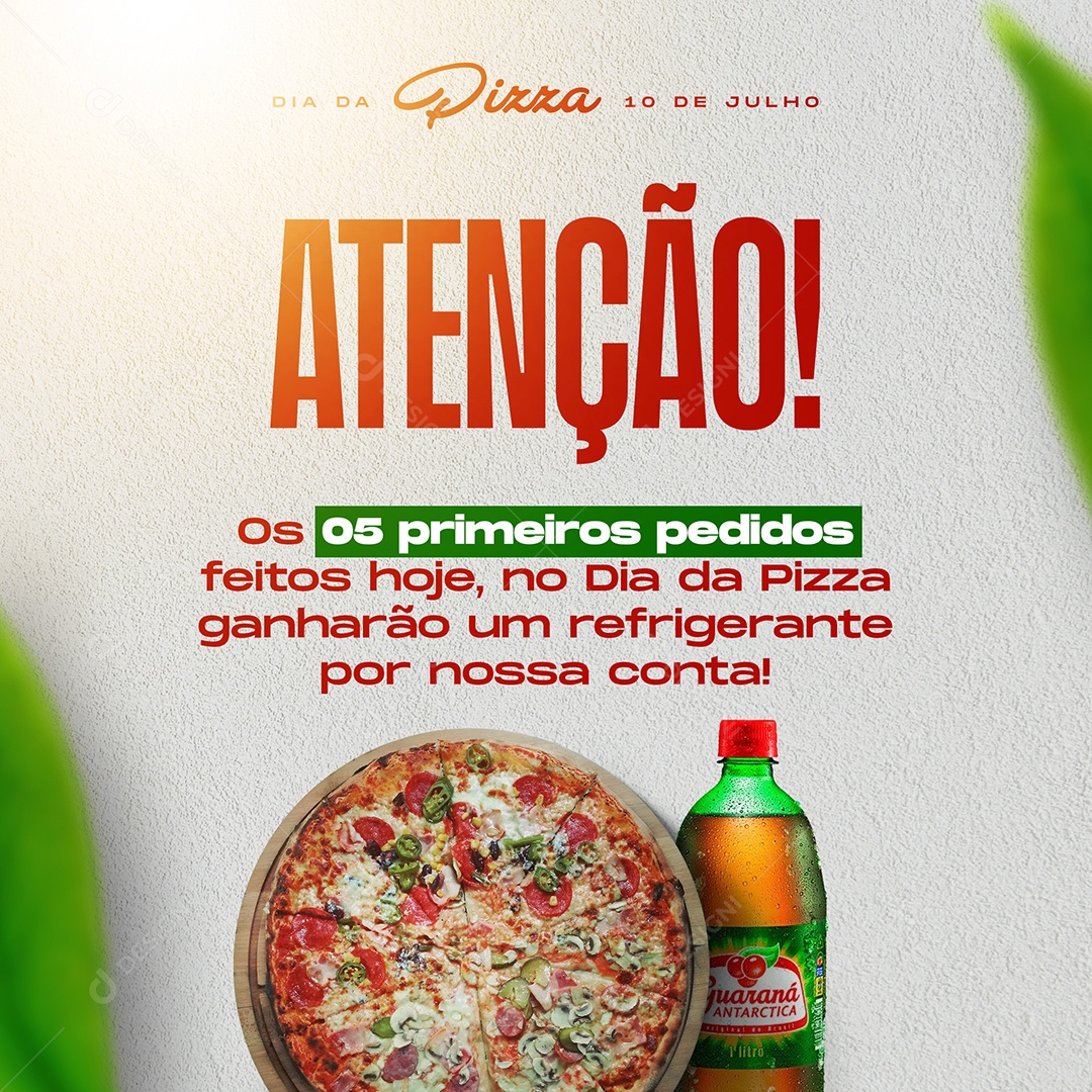 Post Dia da Pizza Os 5 Primeiros Pedidos Social Media PSD Editável