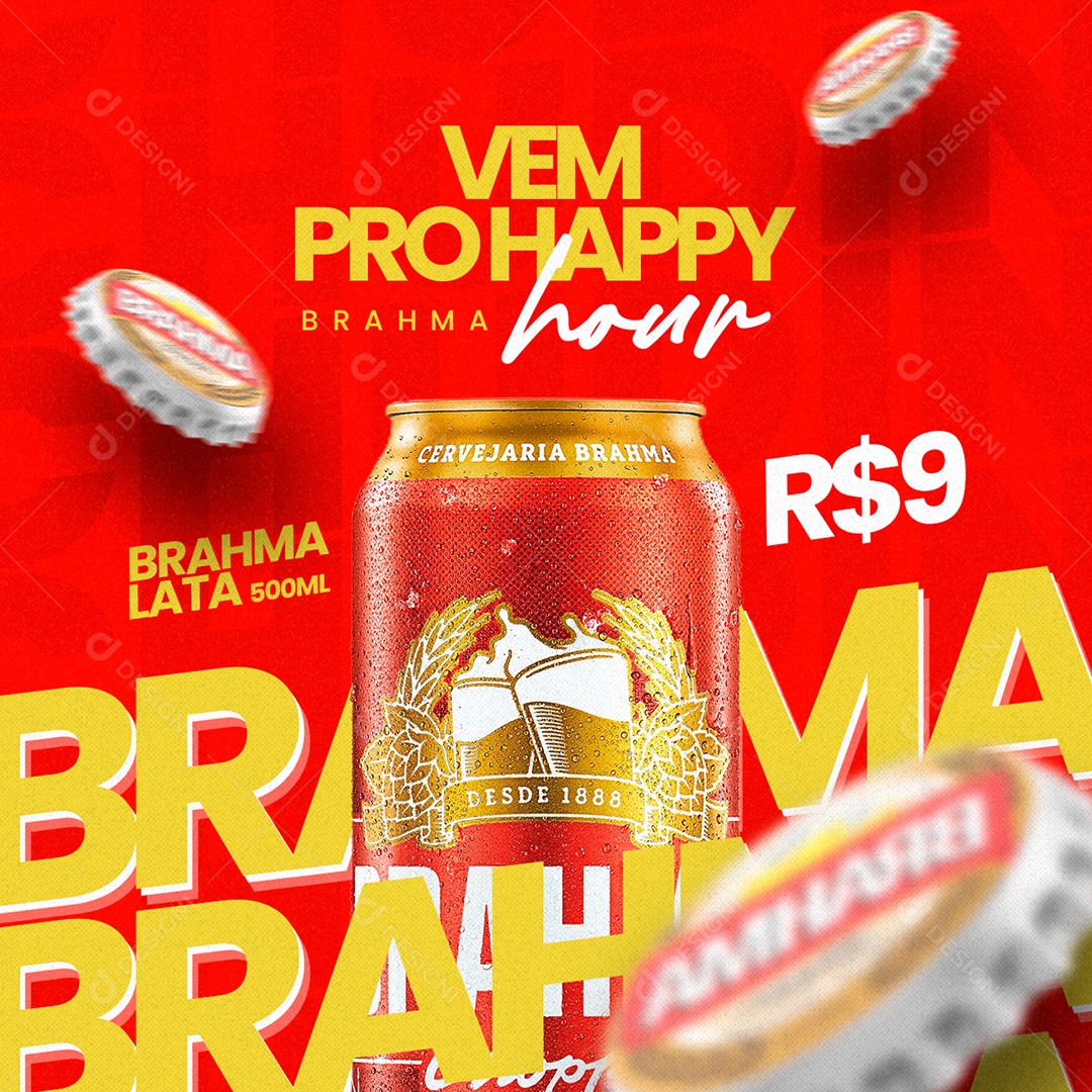 Vem Pro Happy Hour Brahma Lata 500ML 9,00 Cervejaria Social Media PSD Editável