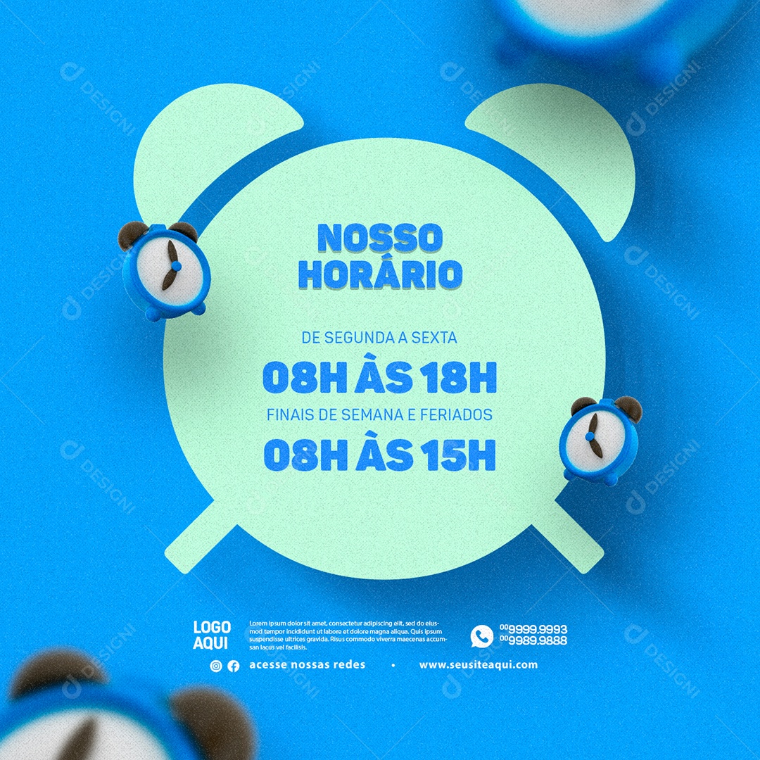 Nosso Horário De Segunda A Sexta Finais De Semana E Feriados Social Media PSD Editável