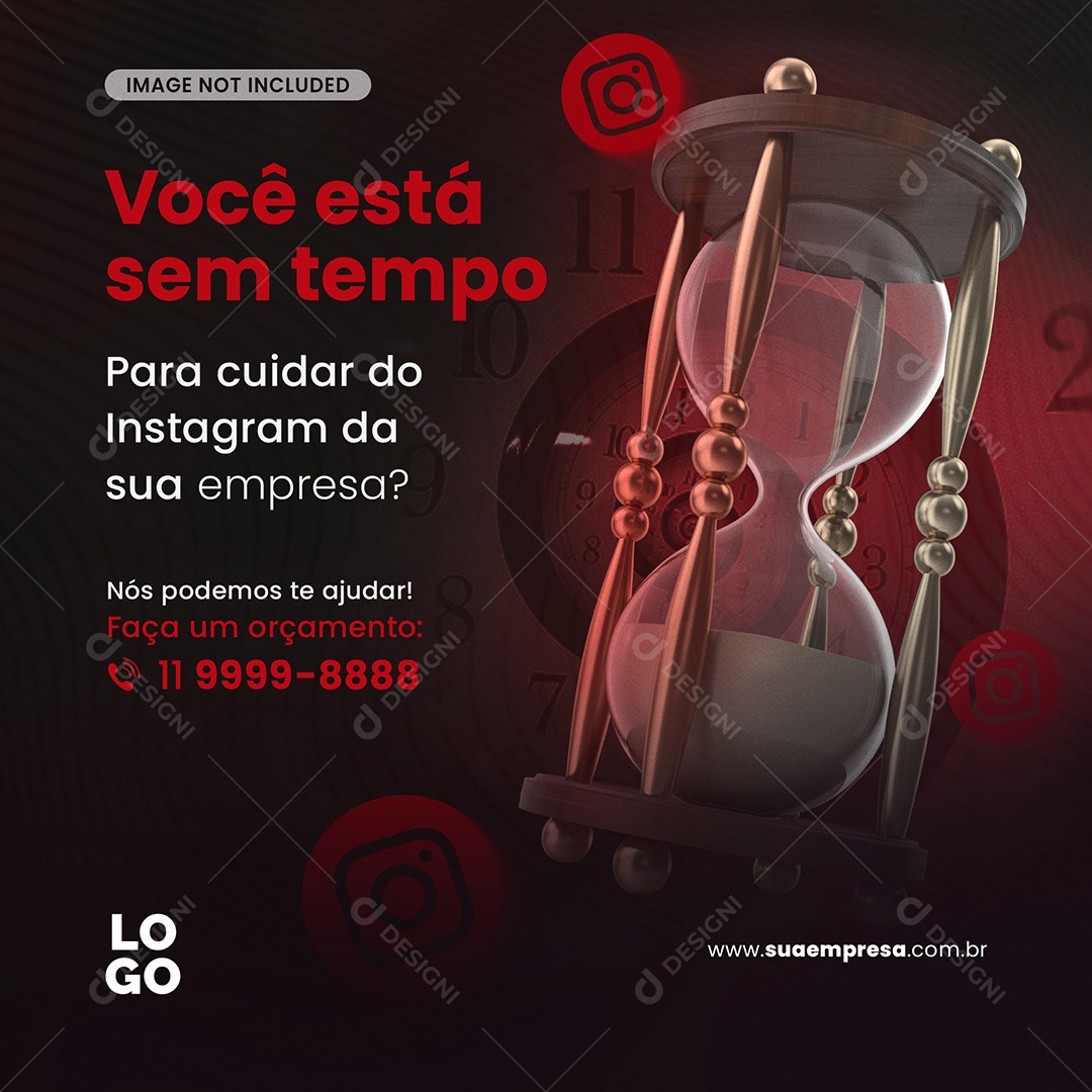 Social Media Você está Sem Tempo Para Cuidar Do Instagram PSD Editável