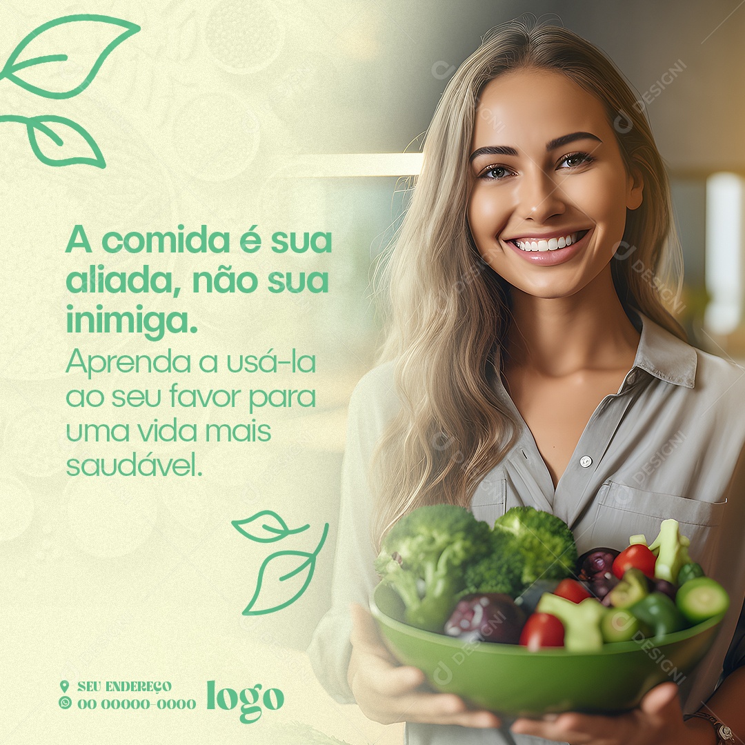 Nutricionista A Comida é Sua Aliada Não Sua Inimiga Social Media PSD Editável