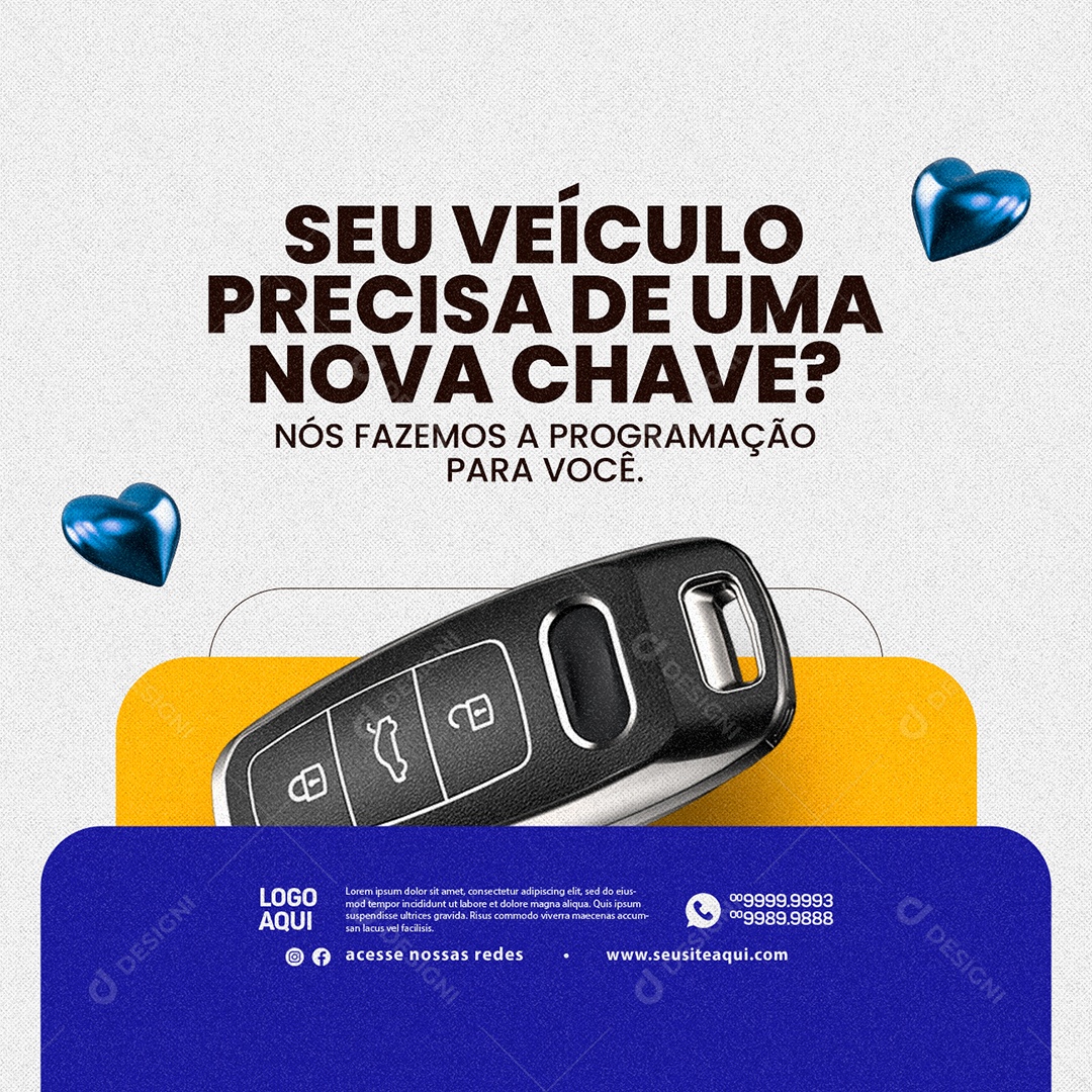 Seu Veículo Precisa De Uma Nova Chave Chaveiro Social Media PSD Editável