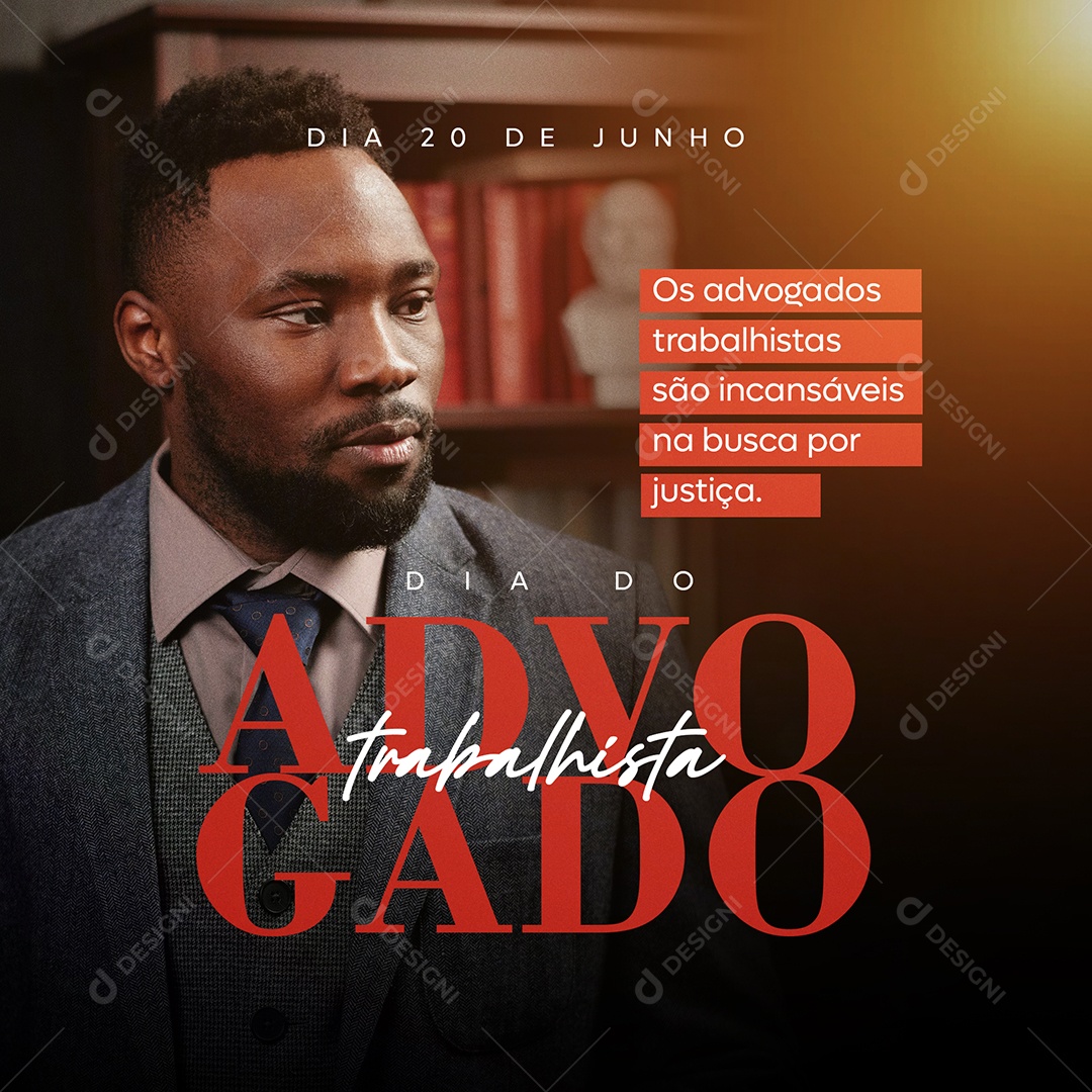 Social Media Dia Do Advogado Trabalhista 20 De Junho PSD Editável